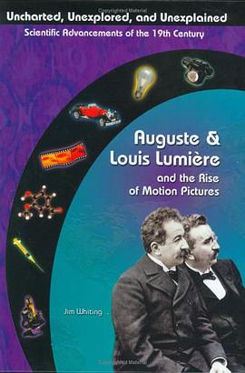 Auguste & Louis Lumiere pdf epub mobi 电子书 下载