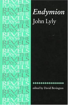 Endymion (The Revels Plays) pdf epub mobi 电子书 下载