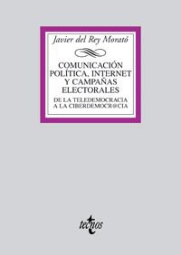 Comunicacion politica, internet y campanas electorales / Political Comunication, Internet and Electi pdf epub mobi 電子書 下載