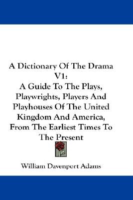A Dictionary of the Drama pdf epub mobi 电子书 下载