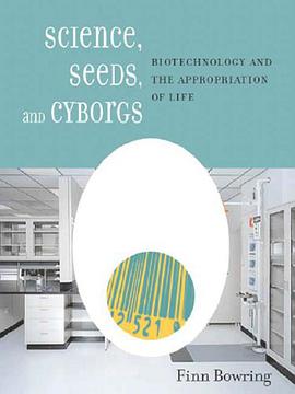 Science, Seeds and Cyborgs pdf epub mobi 电子书 下载