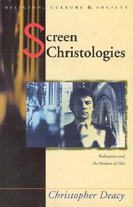 Screen Christologies pdf epub mobi 电子书 下载