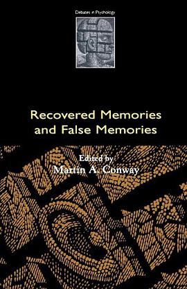 Recovered Memories and False Memories pdf epub mobi 电子书 下载