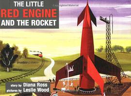 The Little Red Engine and the Rocket pdf epub mobi 电子书 下载
