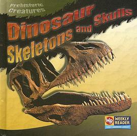 Dinosaur Skeletons and Skulls pdf epub mobi 电子书 下载