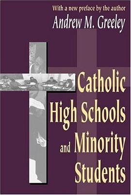 Catholic High Schools and Minority Students pdf epub mobi 電子書 下載