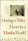 Having A Mary Heart in a Martha World pdf epub mobi 电子书 下载