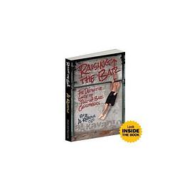 Raising the Bar The Definitive Guide to Pull-up Bar Calisthenics pdf epub mobi 电子书 下载