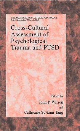 Cross-cultural Assessment of Psychological Trauma and PTSD