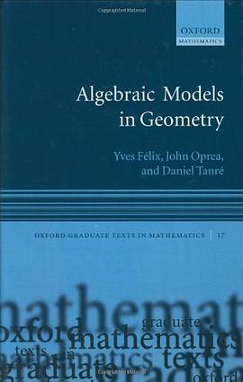 Algebraic Models in Geometry pdf epub mobi 电子书 下载