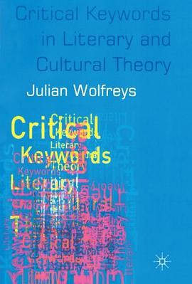 Critical Keywords in Literary and Cultural Theory pdf epub mobi 电子书 下载