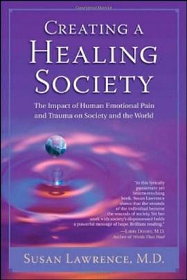 Creating a Healing Society pdf epub mobi 下载