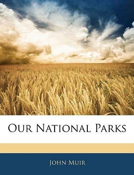 Our National Parks pdf epub mobi 电子书 下载