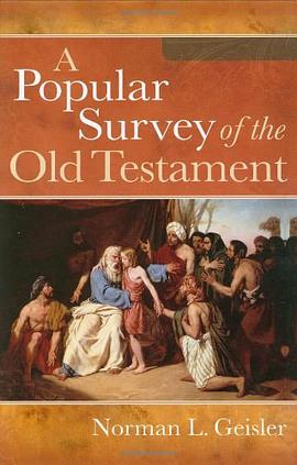 A Popular Survey of the Old Testament pdf epub mobi 电子书 下载