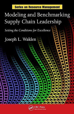 Modeling and Benchmarking Supply Chain Leadership pdf epub mobi 电子书 下载
