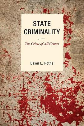 State Criminality pdf epub mobi 电子书 下载