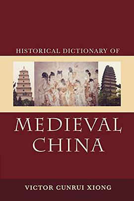 Historical Dictionary of Medieval China pdf epub mobi 下载