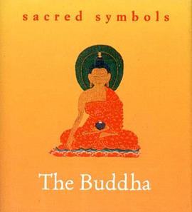 The Buddha (Sacred Symbols Series) pdf epub mobi 电子书 下载