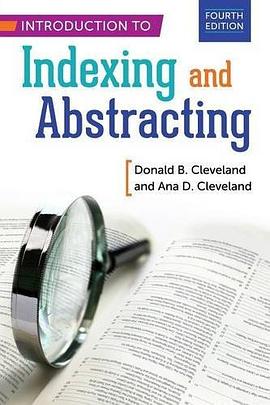 Introduction to Indexing and Abstracting, 4th Edition pdf epub mobi 電子書 下載