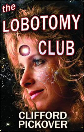 The Lobotomy Club pdf epub mobi 电子书 下载
