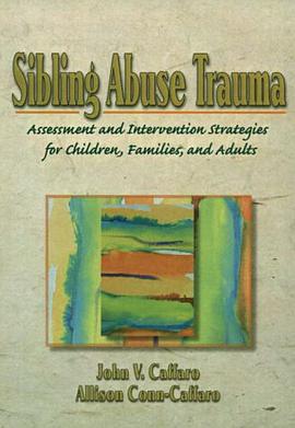 Sibling Abuse Trauma pdf epub mobi 电子书 下载
