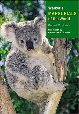 Walker's Marsupials of the World pdf epub mobi 下载