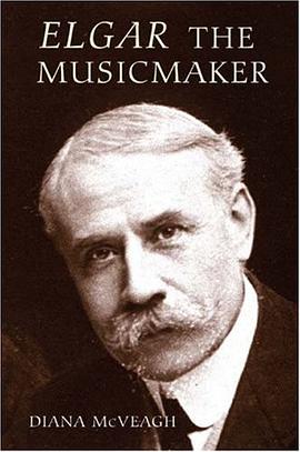 Elgar the Music Maker pdf epub mobi 电子书 下载