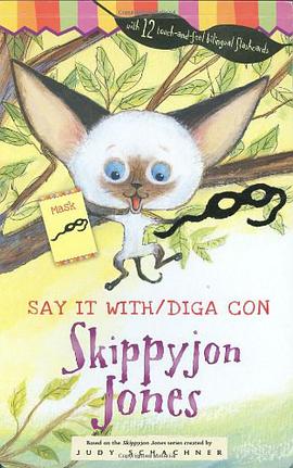 Say It With/Diga Con Skippyjon Jones