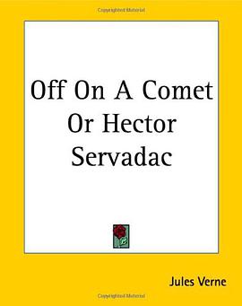 Off on a Comet or Hector Servadac