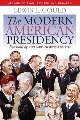 The Modern American Presidency pdf epub mobi 电子书 下载