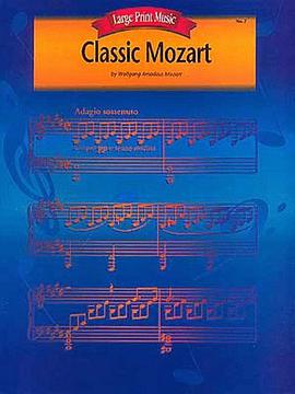 Classic Mozart (Large Print Music) pdf epub mobi 电子书 下载