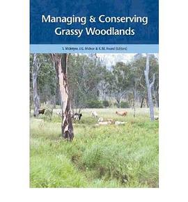 Managing and Conserving Grassy Woodlands pdf epub mobi 电子书 下载