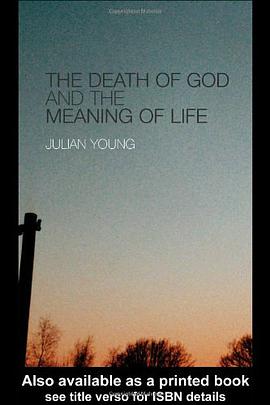 The Death of God and the Meaning of Life pdf epub mobi 电子书 下载
