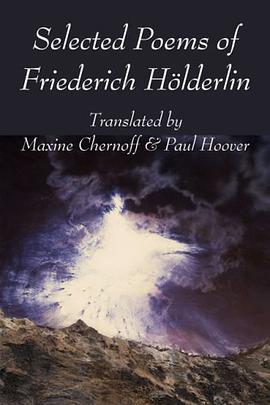 Selected Poems of Friedrich Holderlin pdf epub mobi 电子书 下载