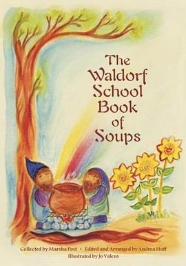The Waldorf Book of Soups pdf epub mobi 电子书 下载