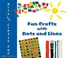 Fun Crafts with Dots and Lines pdf epub mobi 电子书 下载