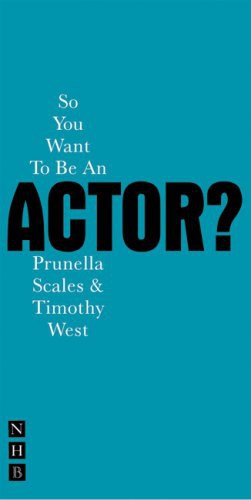 So You Want to be an Actor? (Nick Hern Book) pdf epub mobi 电子书 下载