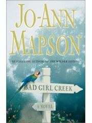 Bad Girl Creek: A Novel pdf epub mobi 电子书 下载
