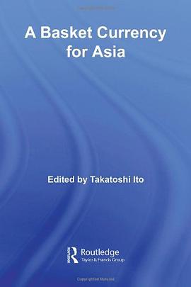 A Basket Currency for Asia pdf epub mobi 电子书 下载