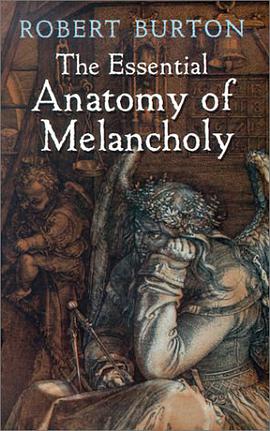 The Essential Anatomy of Melancholy pdf epub mobi 電子書 下載