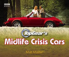 Top Gear's Midlife Crisis Cars pdf epub mobi 电子书 下载