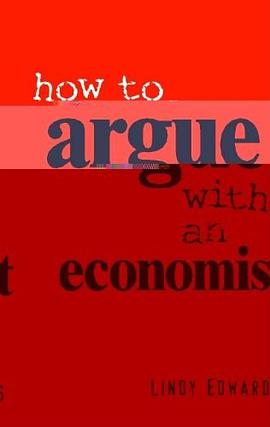 How to Argue with an Economist pdf epub mobi 电子书 下载