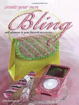 Create Your Own Bling pdf epub mobi 电子书 下载