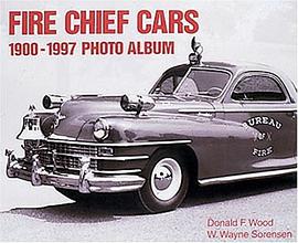Fire Chief Cars, 1900-97 pdf epub mobi 电子书 下载
