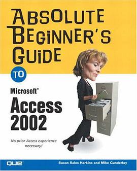 Absolute Beginner's Guide to Microsoft Access 2002 pdf epub mobi 电子书 下载