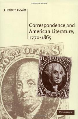 Correspondence and American Literature, 1770-1865