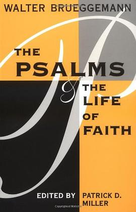 The Psalms and the Life of Faith pdf epub mobi 电子书 下载