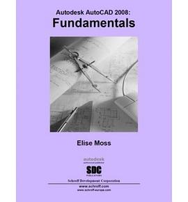 Autodesk AutoCAD 2008 Fundamentals pdf epub mobi 電子書 下載