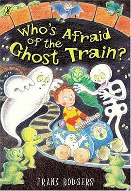 Who's Afraid of the Ghost Train? pdf epub mobi 电子书 下载