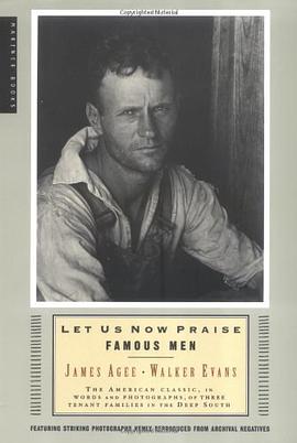 Let Us Now Praise Famous Men pdf epub mobi 电子书 下载